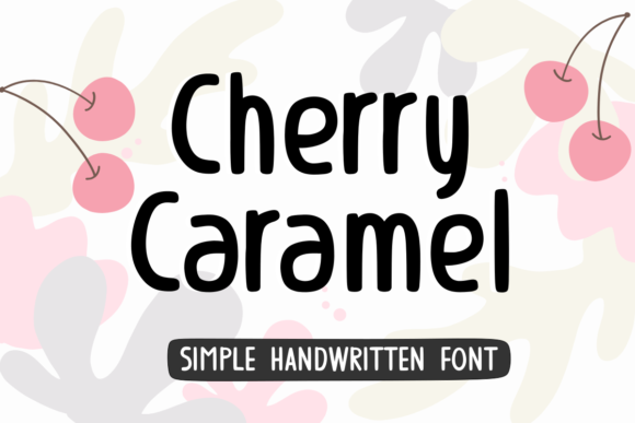 Cherry Caramel: A Charming Handwritten Font for Crafters