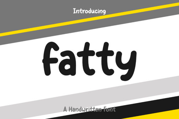 Fatty: A Bold and Friendly Handwritten Font for Editorial Design