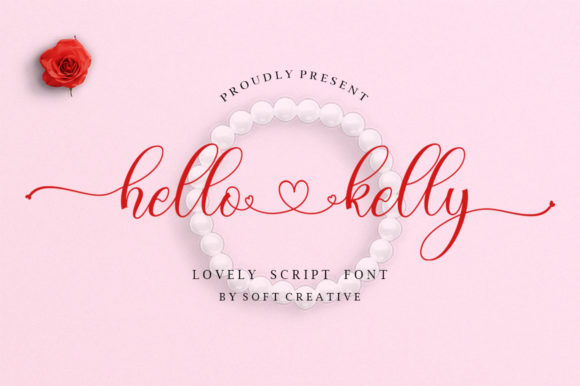 Hello Kelly: A Graceful Script Font for Engaging Campaigns