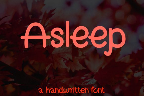 Transform Your Brand with Asleep: A Charming Handwritten Font