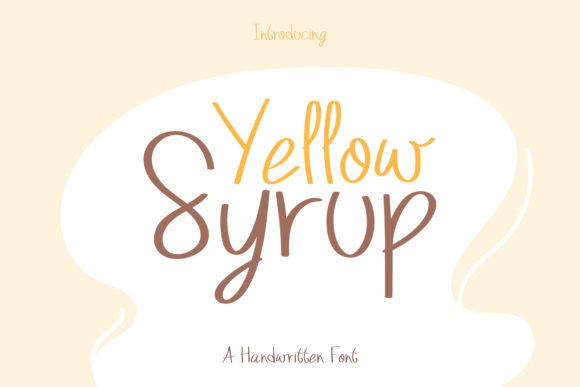 Yellow Syrup: A Playful Font for Memorable Branding